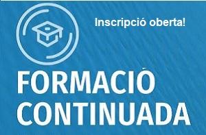 Nous cursos de Formació Continuada: abril-juny 2021