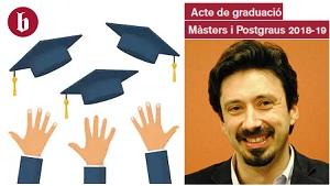 Acte de graduació de la 1a promoció de Màster i Postgrau de la Facultat