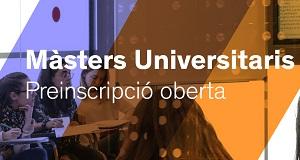 Oberta la preinscripció als Màsters Universitaris per al curs 2019-2020