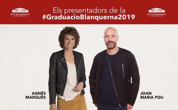 Agnès Marquès i Joan Maria Pou seran els presentadors de la Graduació Blanquerna 2019 al Palau Sant Jordi