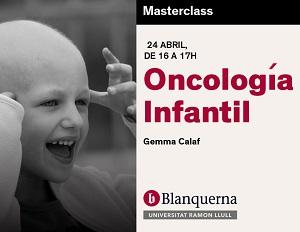 Masterclass #BlanquernaSalud: Oncología infantil