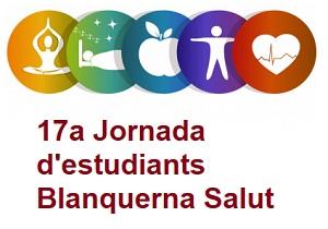 17ª Jornada de estudiantes Blanquerna Salud