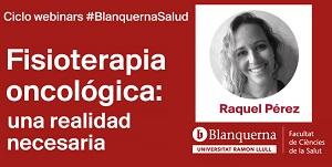 Webinar #BlanquernaSalut sobre 'Fisioteràpia oncològica'