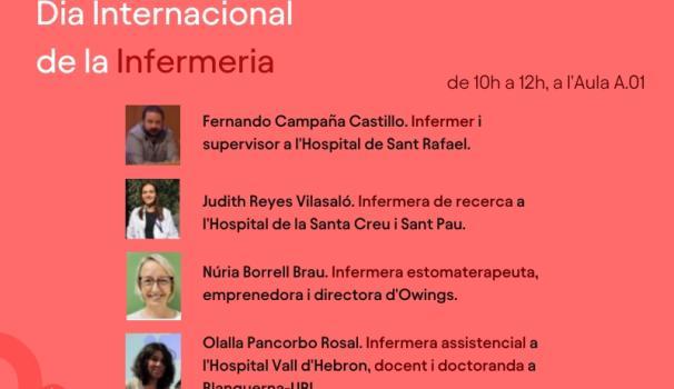 Taula rodona Infermeres km 0, pel Dia Internacional de la Infemeria, 12 de maig, de 10 a 12h a l'Aula A.01 de la Facultat de Ciències de la Salut.