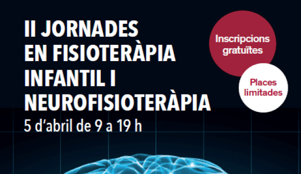 La Facultat organitza la segona Jornada en Fisioteràpia Infantil i Neurofisioteràpia